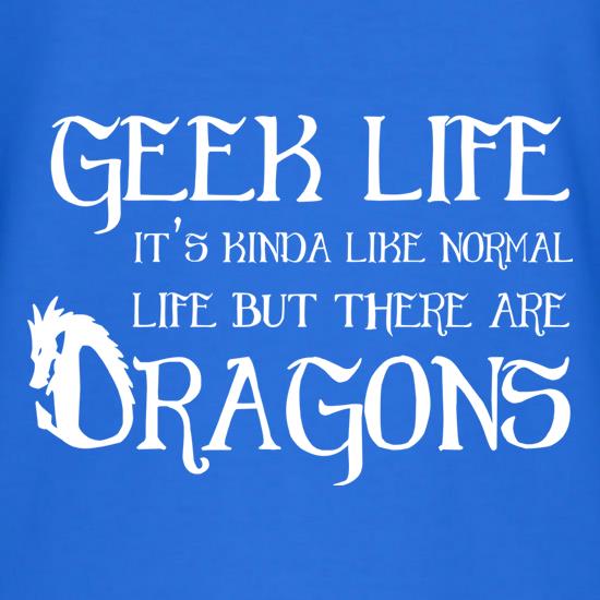 Geek Life t shirt